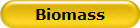 Biomass